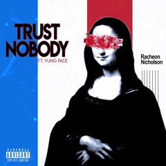 Trust NoBody