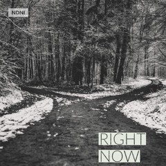 Right Now