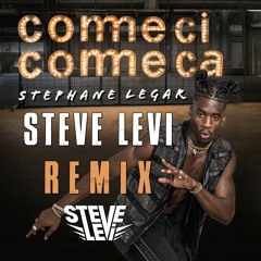 Stephane Legar - Comme Ci Comme Ça | קומסי קומסה (Steve Levi Remix) *FREE DOWNLOAD*