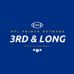 The AFC, NFL Drinking Buddies, & Don't Talk Ish About John Elway | 3rd & Long (Ep. 5)