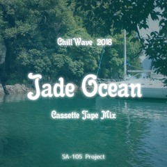 Jade Ocean (CassetteTapeMix)