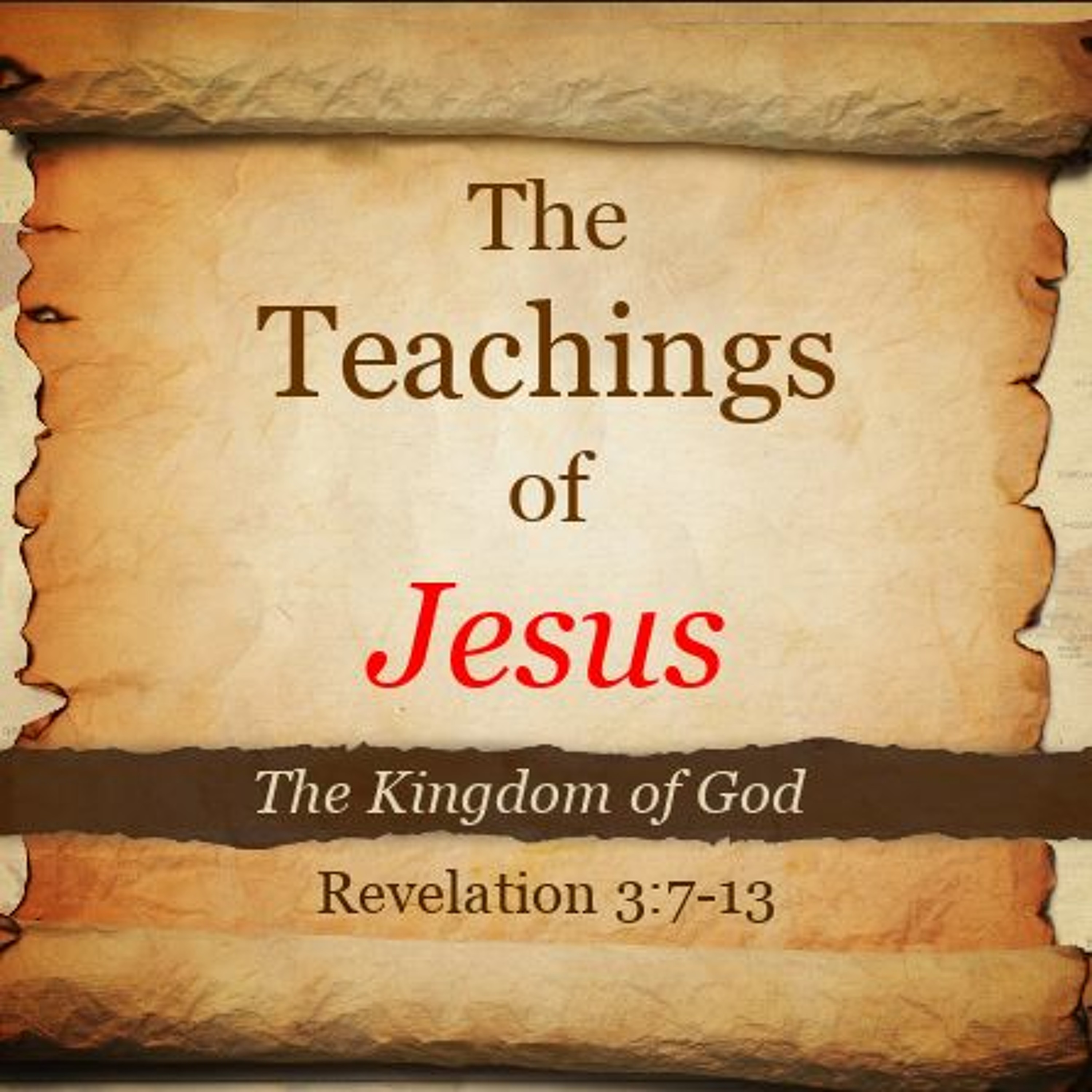 The Teachings of Jesus: Faithfulness episode artwork