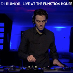 DJ Rumor Live At The Funktion House