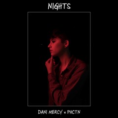NIGHTS feat. Dani Mercy