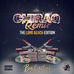 Chiraq Remix(Long Beach Edition) IG: @balyztyk20s