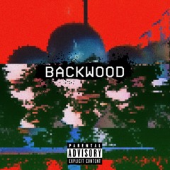 Backwood (feat. Thraxx & Jody Montana)