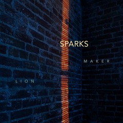 LIONMAKER - Sparks