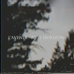 L'Avenir - New Horizon