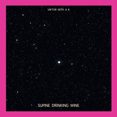 Supine Drinking Wine