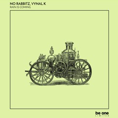 03 No Rabbitz, Vynal K - Monsoon (Original Mix)