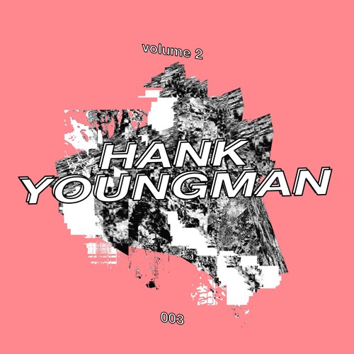 PIFF Mixtape Vol.2 [003] w/ Hank YM