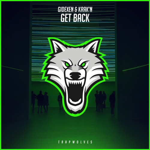 Gidexen & KRAK'N - Get Back