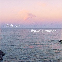 Liquid Summer 2018