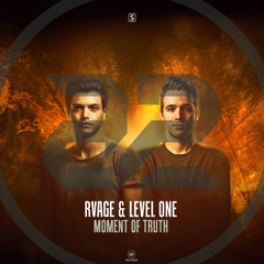 RVAGE & Level One - Moment Of Truth (Teaser)