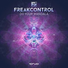 Freak Control - Do Your Mandala  ✸ FREE DOWNLOAD ✸