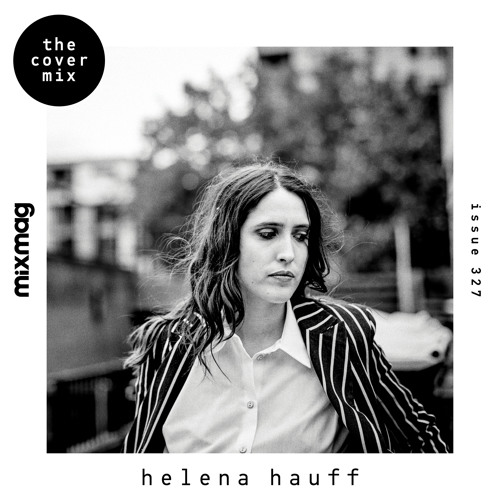 Stream The Cover Mix: Helena Hauff by Mixmag | Listen online for free on  SoundCloud