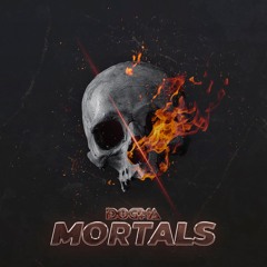 DOGMA - Mortals