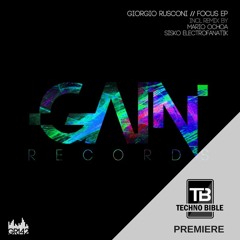 TB Premiere: Giorgio Rusconi - I Opened My Mind (Sisko Electrofanatik Remix)[Gain Records]