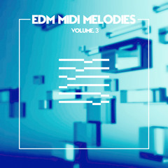 The Audio Bar - EDM MIDI Melodies Vol.3