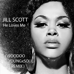 Jill Scott - He Loves Me ( OSIPSEA prod. | DEEP REMIX )