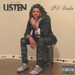Listen by PD Dada