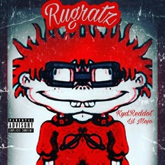 Rugratz- K.T.P aka Kyd.Reddot ft Blockboy Mojo