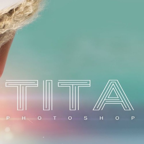 Stream Tita - Photoshop (DJ SYMBOL REMIX) by DJ SYMBOL | Listen