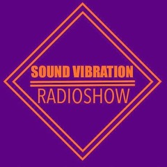 Sound Vibration RADIOSHOW @Phever Radio Dublin 21.07.2018