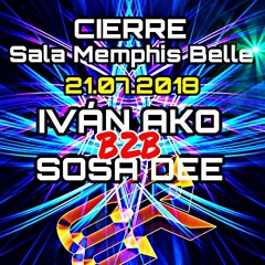 Cierre Memphis Belle / Iván AkO B2B Sosa Dee / 21 -07 -2018