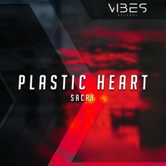 Sacry - Plastic Heart