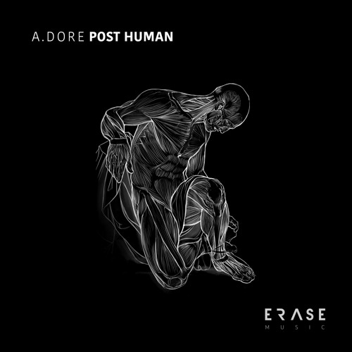 A. Dore - The Creator [Post Human Album]
