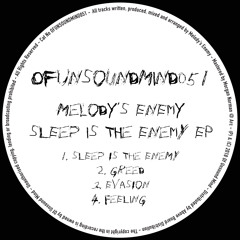 Premiere: Melody's Enemy - Sleep Is The Enemy [Of Unsound Mind]