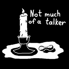 Not Much Of A Talker [Self-insert IRSE]