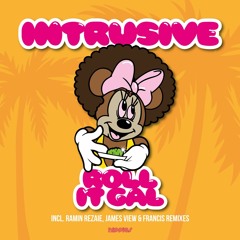 Intrusive - Roll It Gal (Original Mix)(OUT NOW)