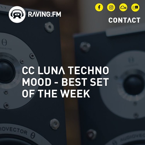 TECHNO MOOD #8 - RAVING.FM