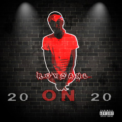 Roydanl 20 ON 20 _Prod.TORG