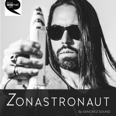 ✪ Zonastronaut ✪ E-04