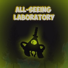 48. - All-Seeing Laboratory