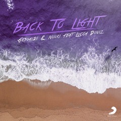 Gesualdi & Nuuki - "Back To Light" (feat. Lucca Diniz)