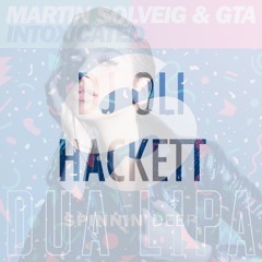 Intoxicated New Rules (Dua Lipa vs Martin Solveig & GTA)