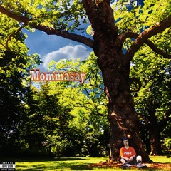 MommaSay (Produced by KanielTheOne)