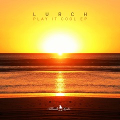 Lurch - Explain (Silhouette Audio)