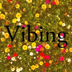 Vibing (prod. Homage)