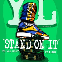 Stand On It