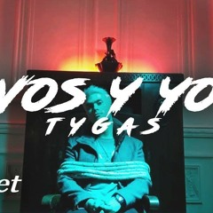 Tygas - Vos y Yo