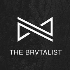 The Brvtalist - DNA Mix