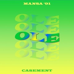 Mansa '91 & Casement - OLE