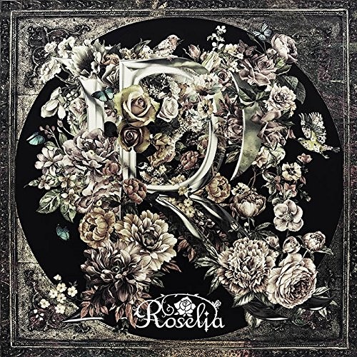 Roselia「R」