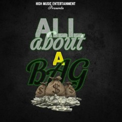 RexxB ft. KO- All About a Bag