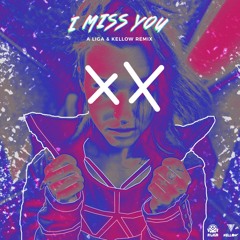 Blink 182 - I Miss You (A Liga & Kellow Rermix)